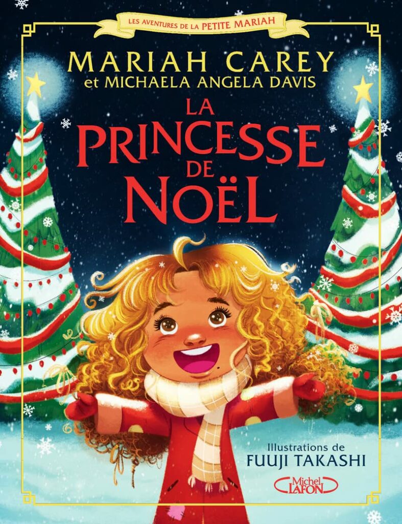 livres enfants 6 ans la princesse de Noël Mariah Carey
