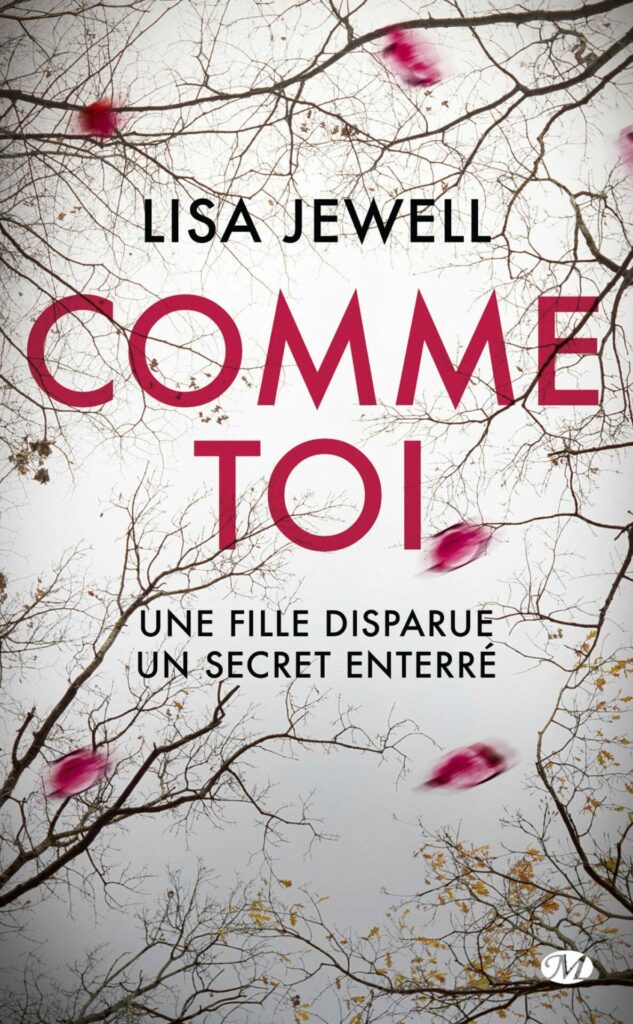 Comme toi de Lisa Jewell (thrillers psychologiques)