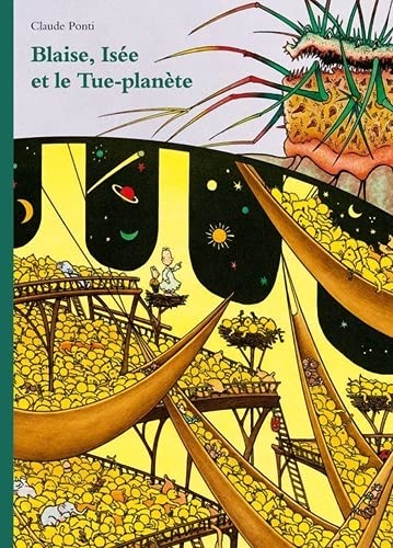 Livres enfants de 5 ans: Blaise, Isée et le Tue Planète